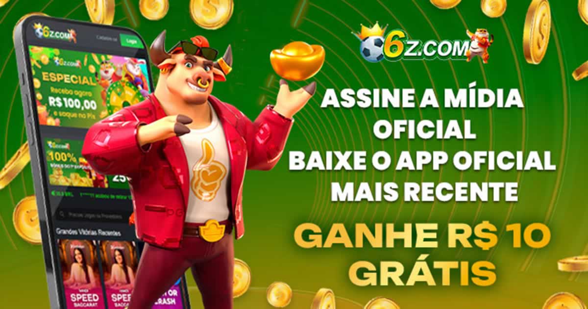 liga bwin 23brazino777.comptrobô para bet365 grátis Com mais de 3.000 opções de jogos de cassino, oferece aos usuários uma experiência completa. Além dos caça-níqueis, o site também oferece uma variedade de opções de jogos, como pôquer online, blackjack, raspadinhas, vídeo bingo, bacará e muito mais.